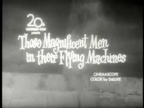 Those Magnificent Men in Their Flying Machines or How I Flew from London to Paris in 25 Hours 11 Minutes