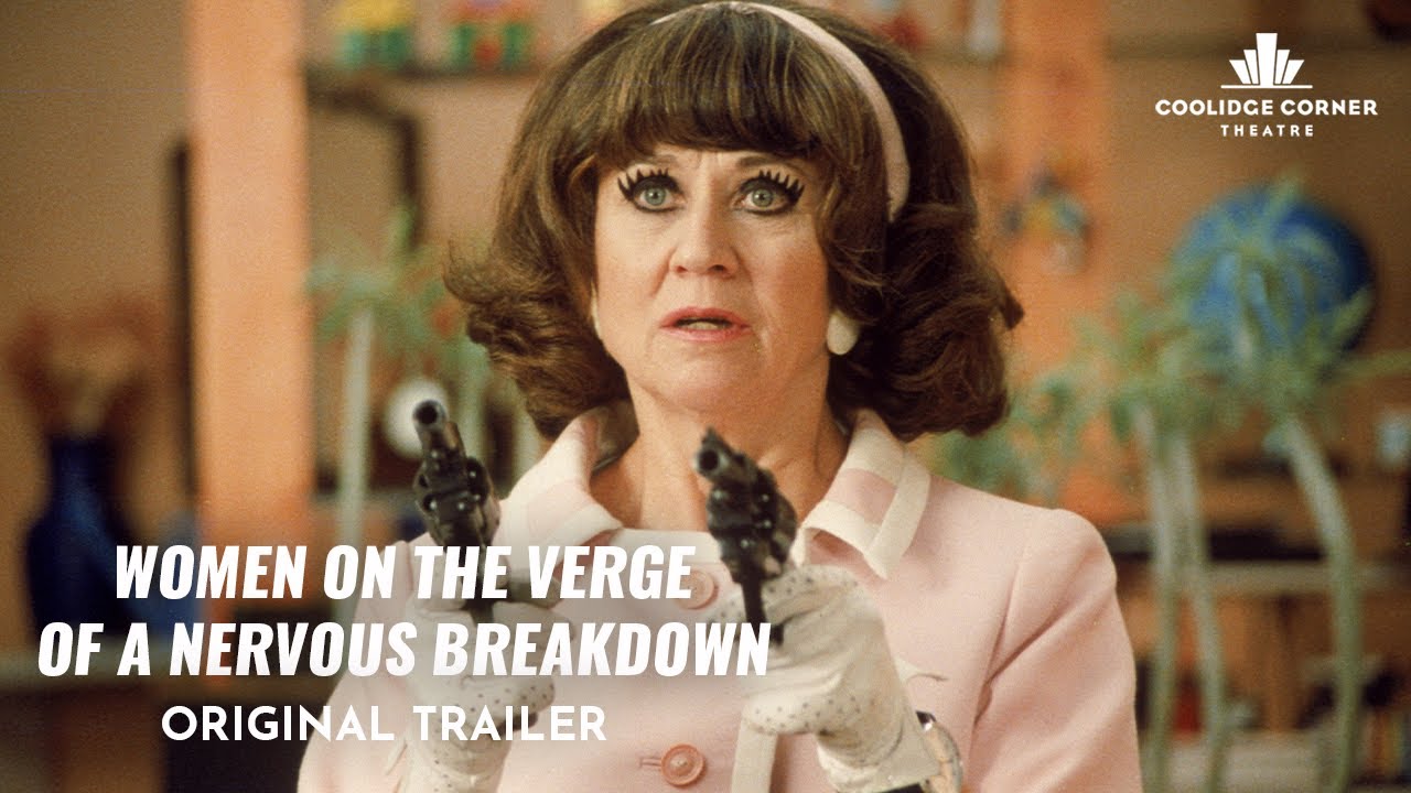 Women on the Verge of a Nervous Breakdown