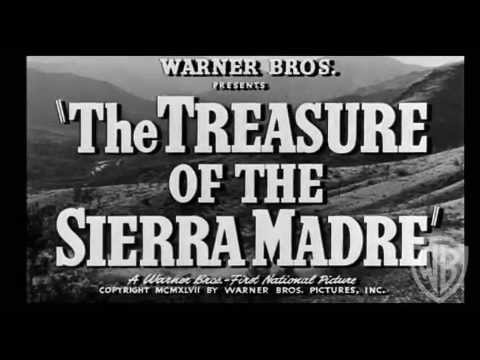 The Treasure of the Sierra Madre