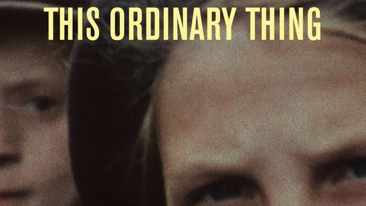 This Ordinary Thing