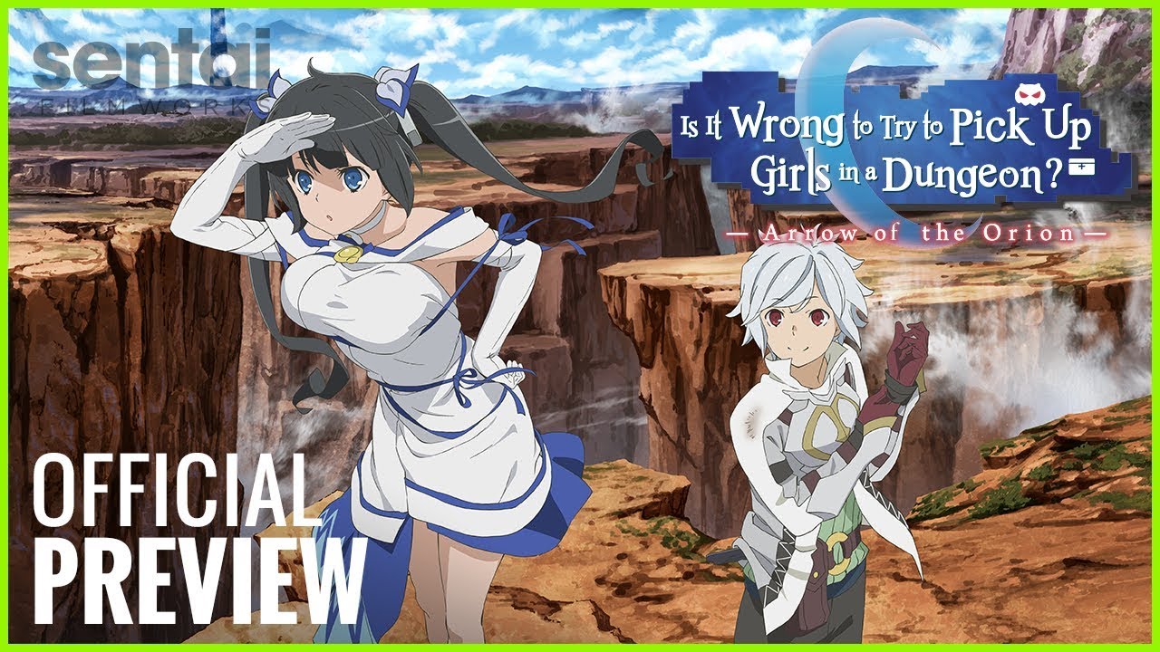 Is It Wrong to Try to Pick Up Girls in a Dungeon?: Arrow of the Orion