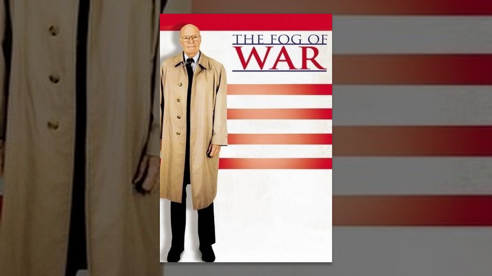 The Fog of War