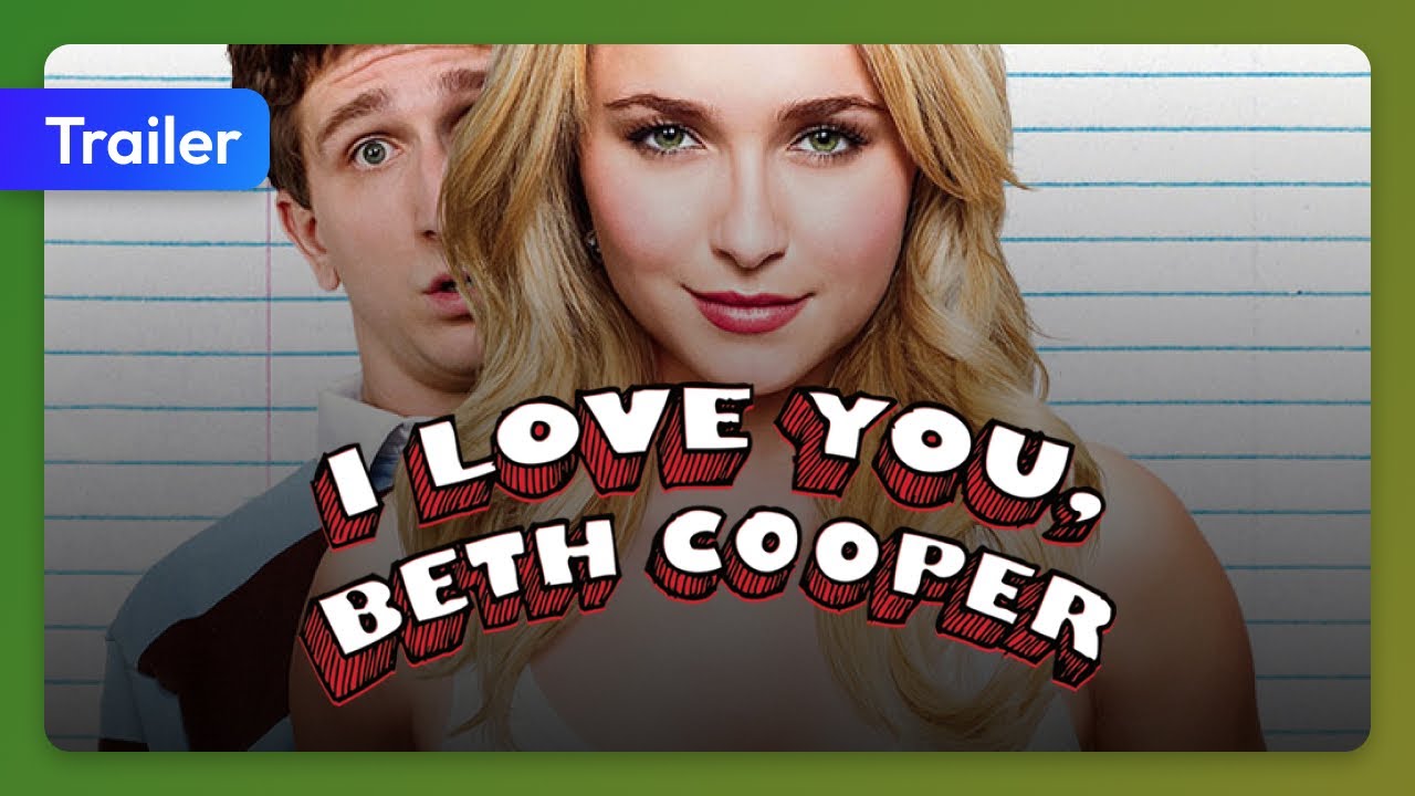 I Love You, Beth Cooper