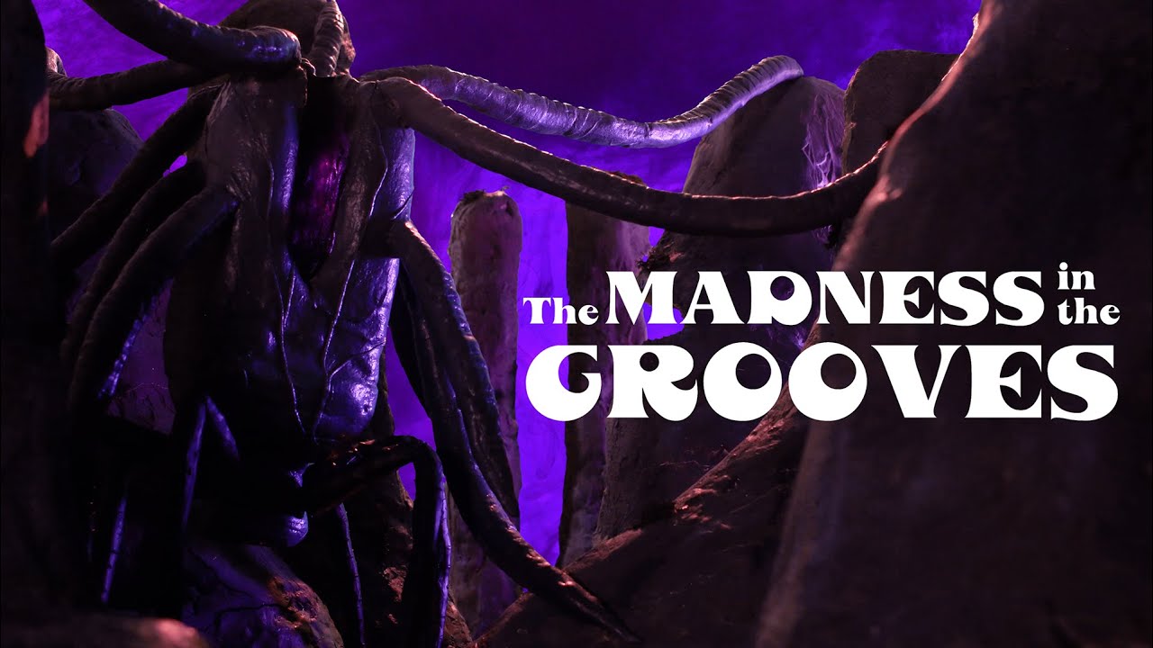 The Madness in the Grooves