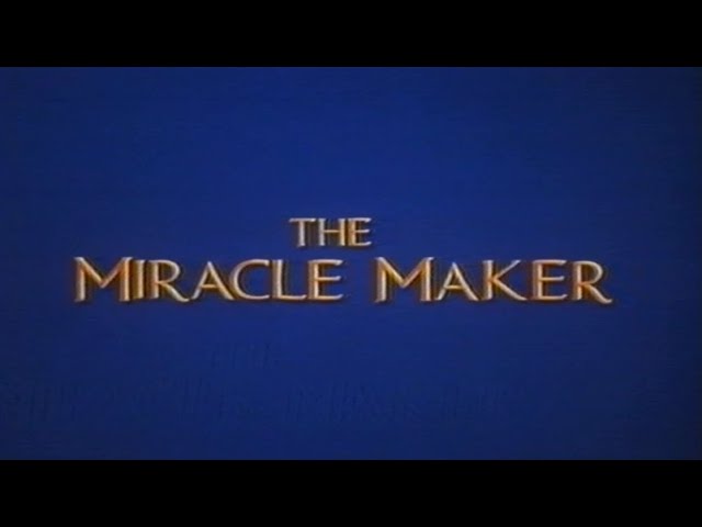 The Miracle Maker