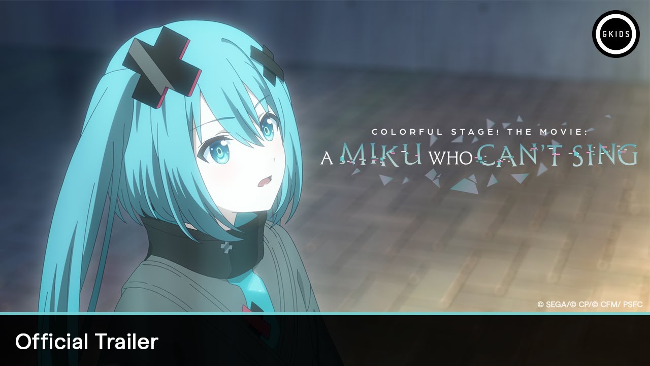 COLORFUL STAGE! The Movie: A Miku Who Can't Sing