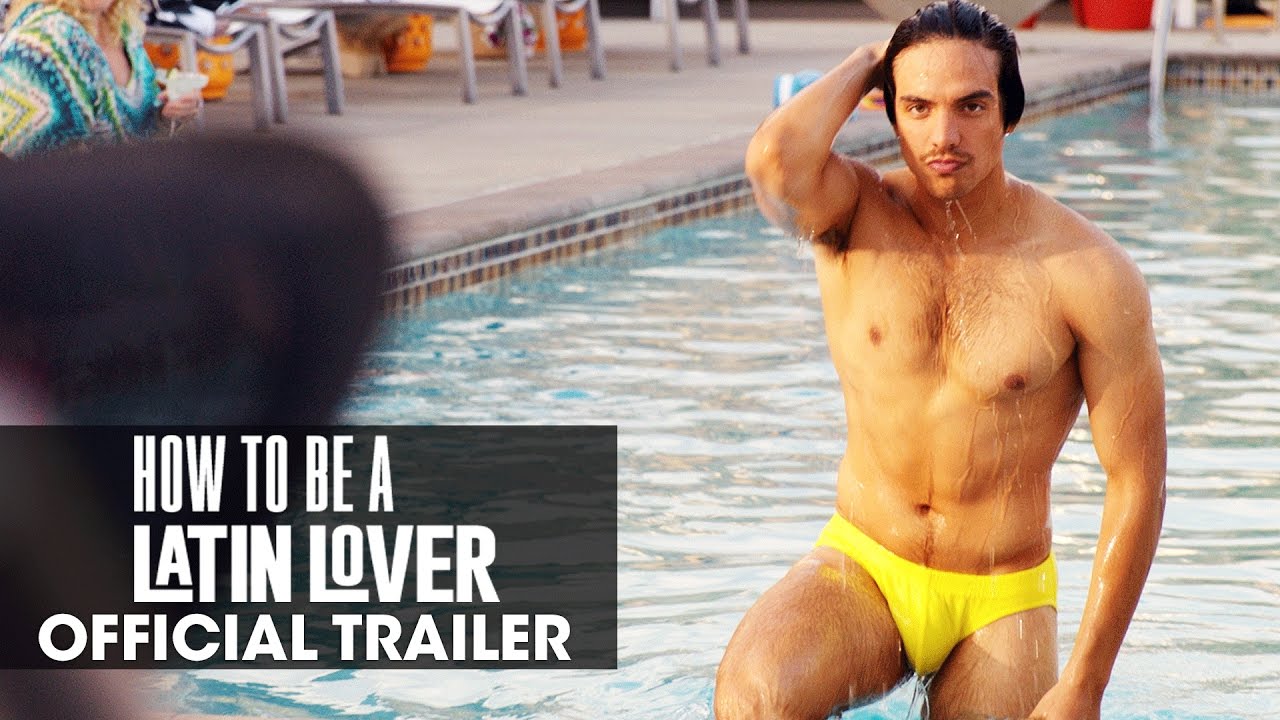 How to Be a Latin Lover