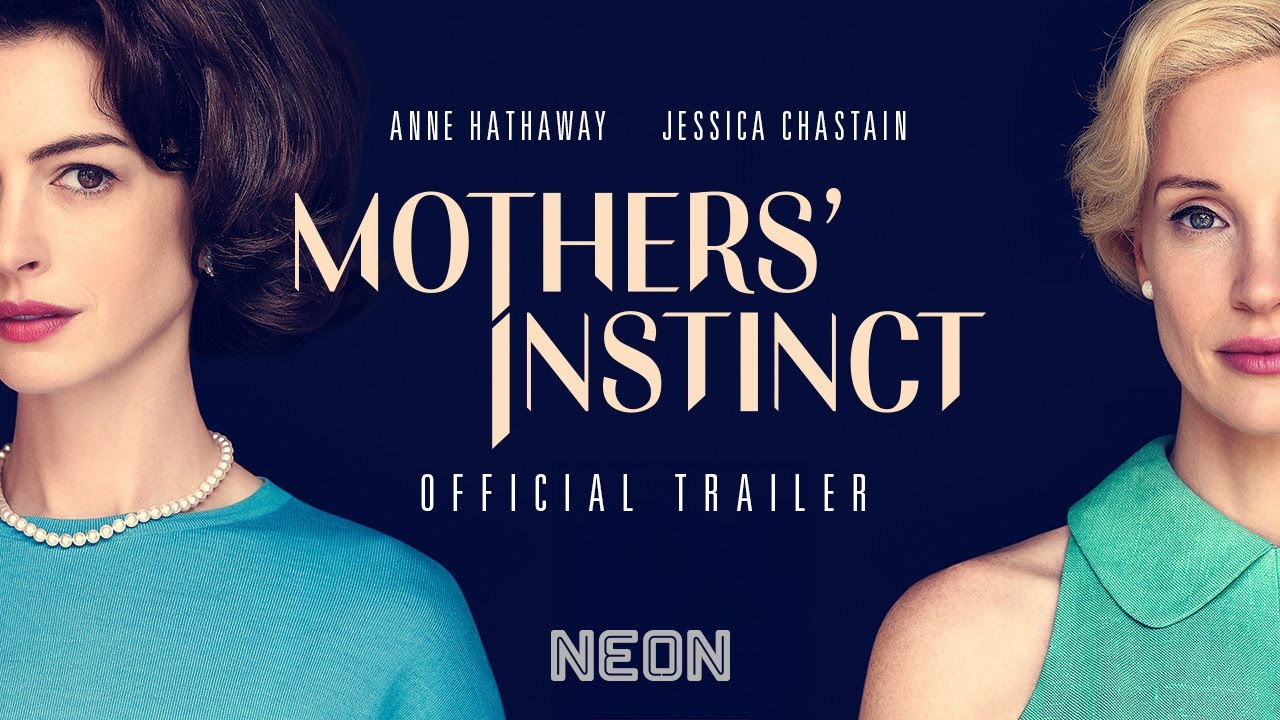 Mothers' Instinct