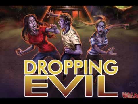 Dropping Evil