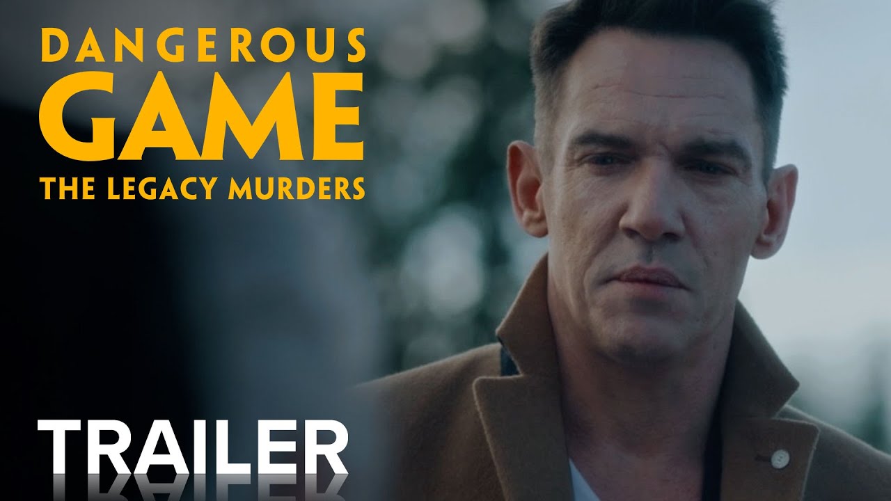 Dangerous Game: The Legacy Murders