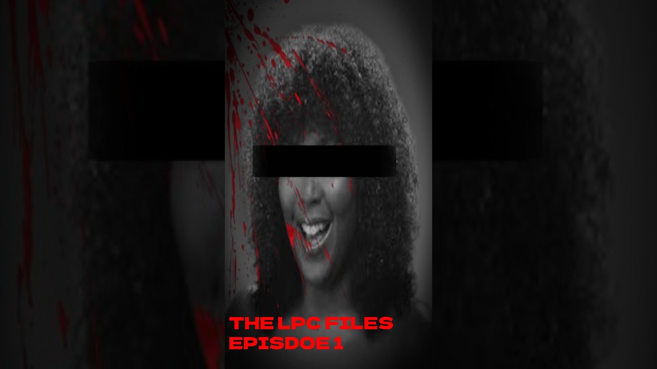 The LPC Files - Episode 1
