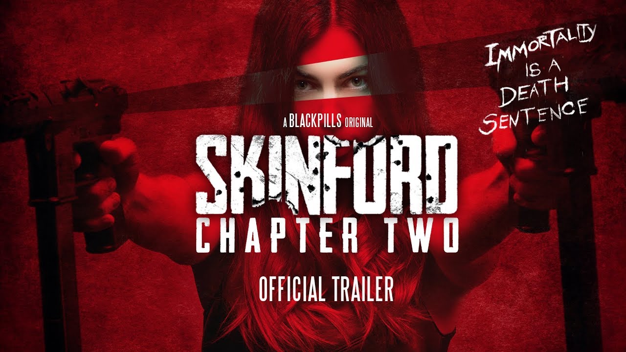Skinford: Chapter Two