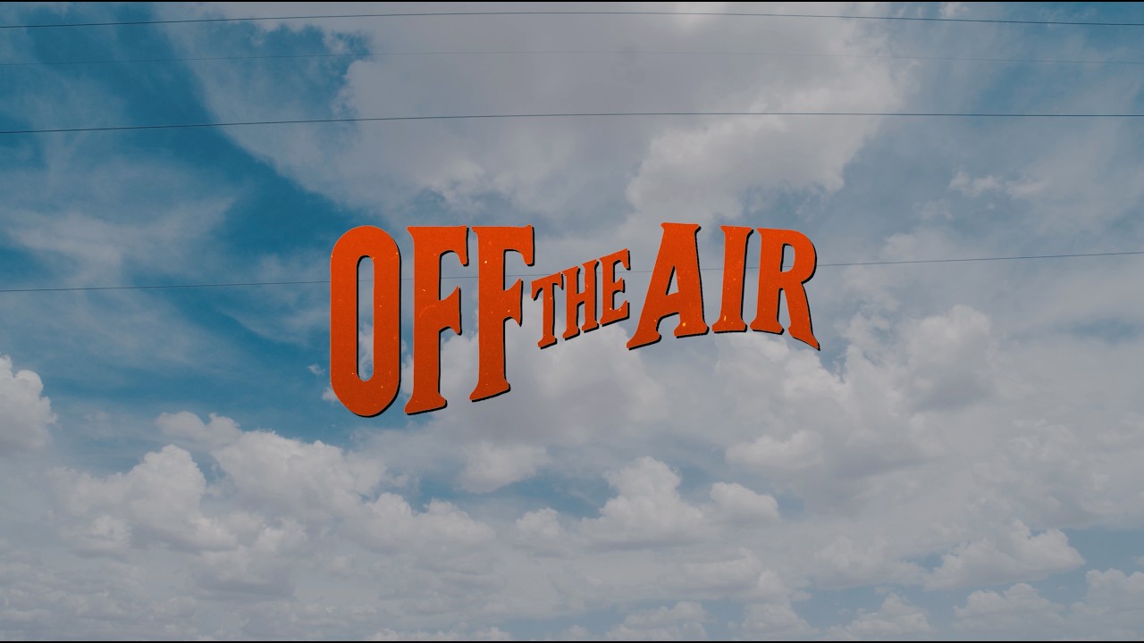 Off the Air