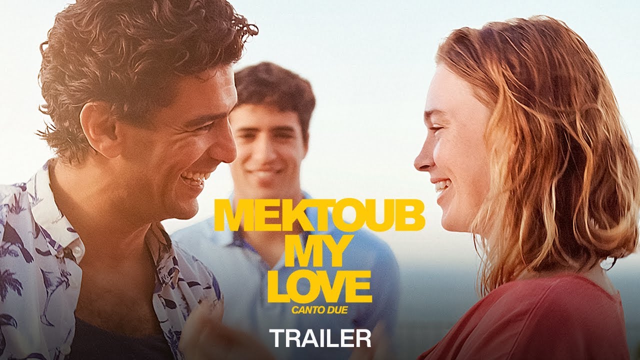 Mektoub, My Love: Canto Due
