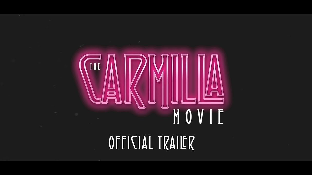 The Carmilla Movie