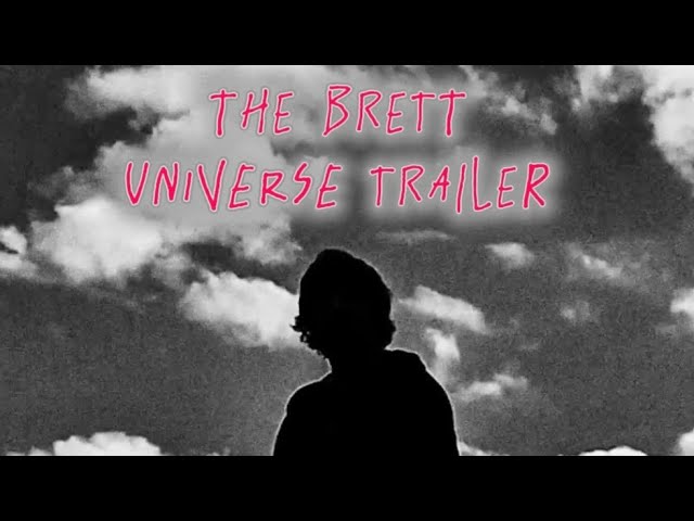 The Brett Universe