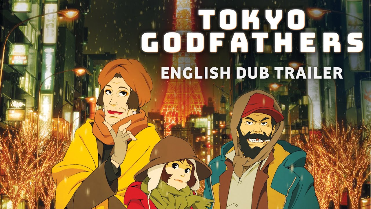 Tokyo Godfathers
