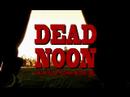 Dead Noon