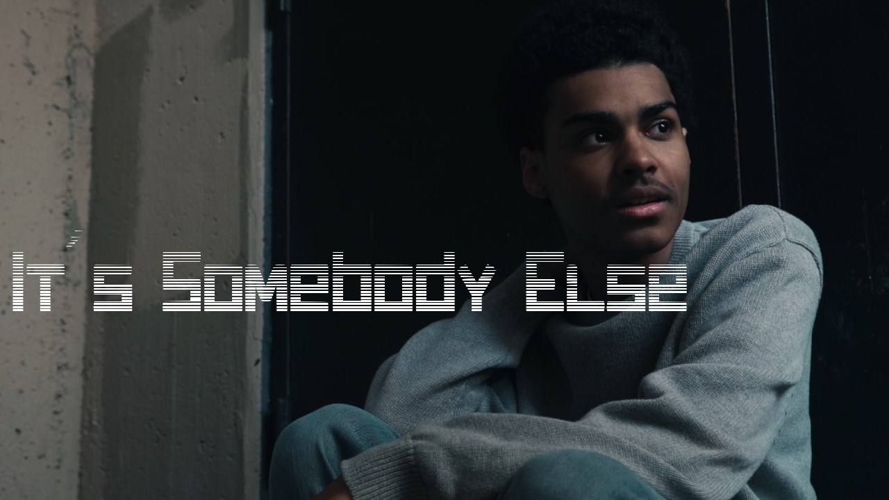 It's Somebody Else