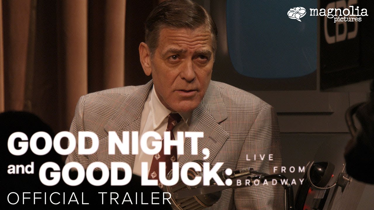 Good Night, and Good Luck