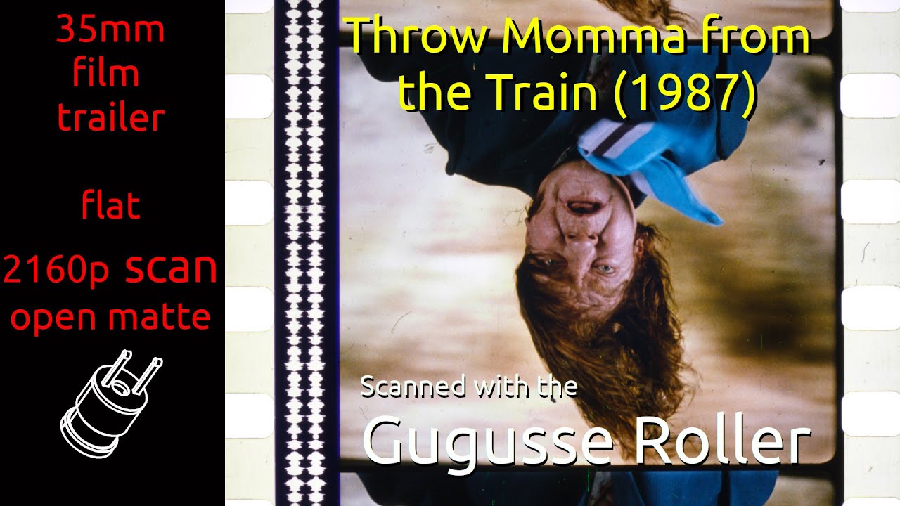 Throw Momma from the Train