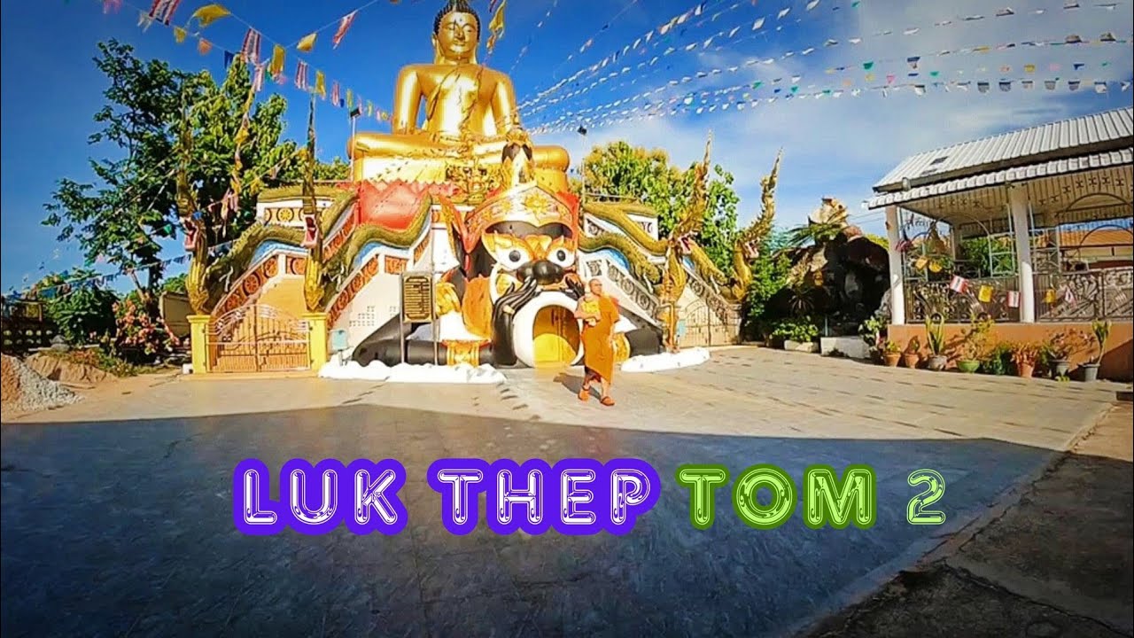 Luk Thep Tom 2