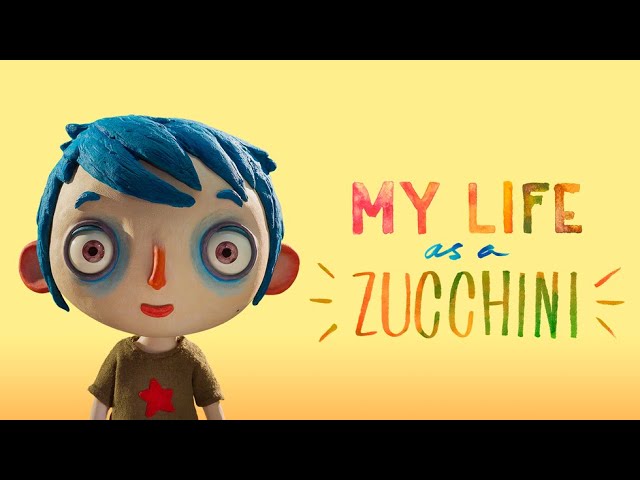 My Life as a Zucchini