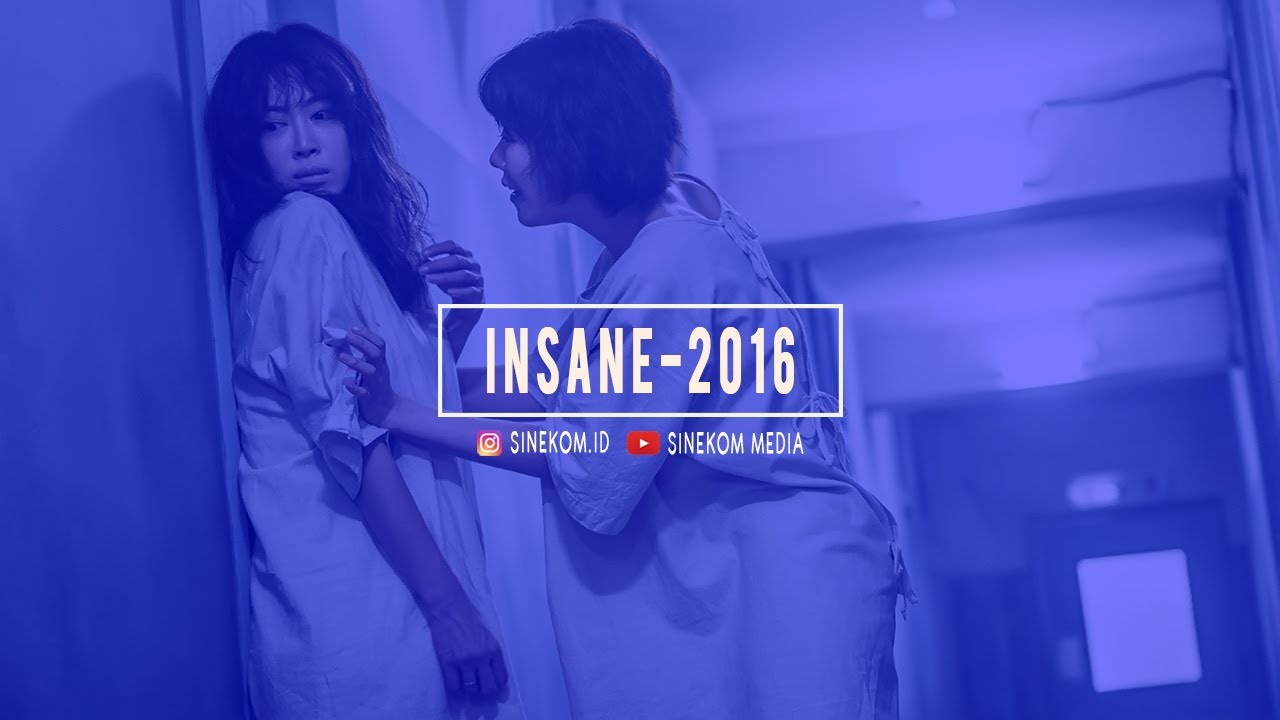 Insane