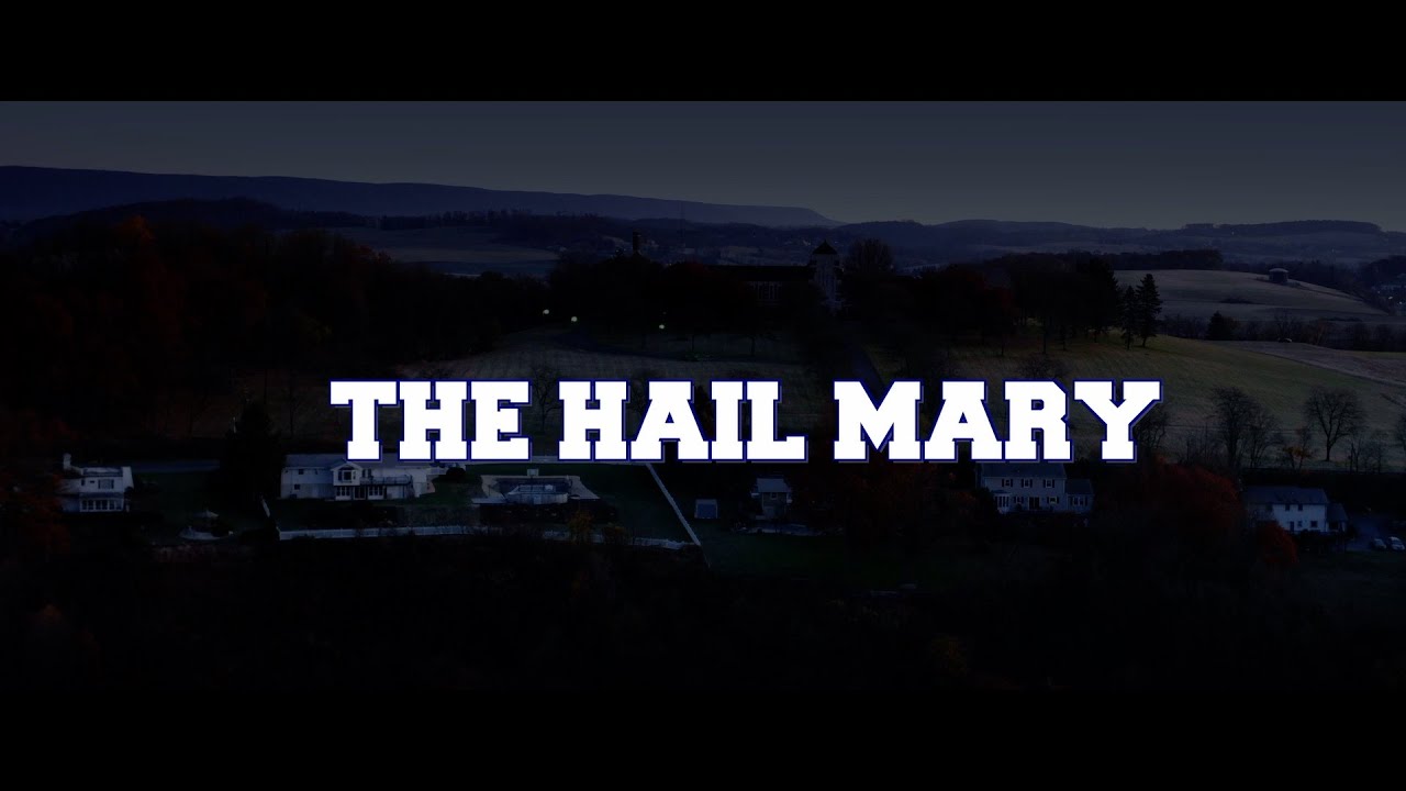 The Hail Mary