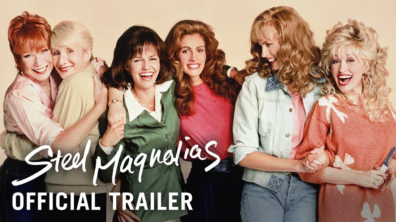 Steel Magnolias