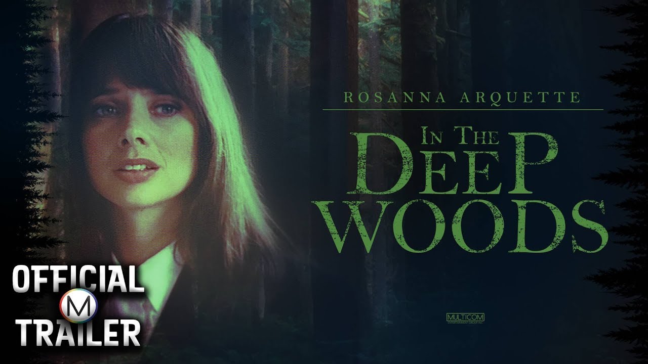 In the Deep Woods