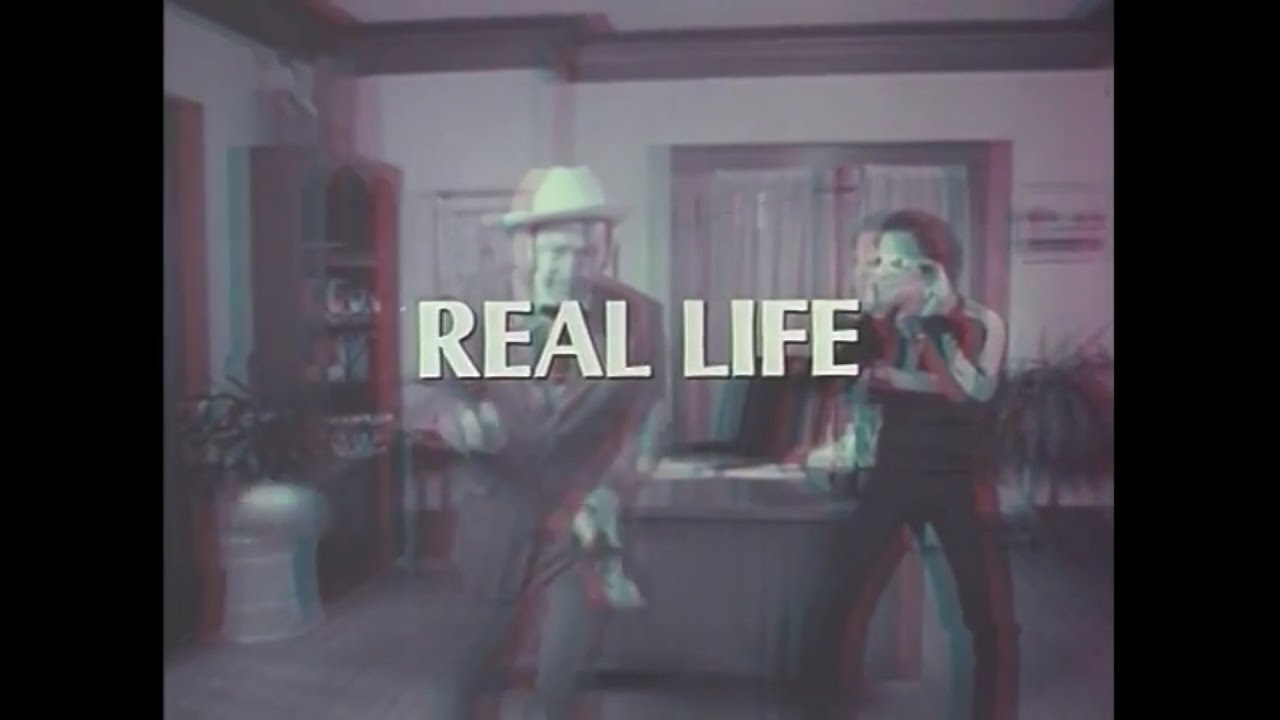 Real Life
