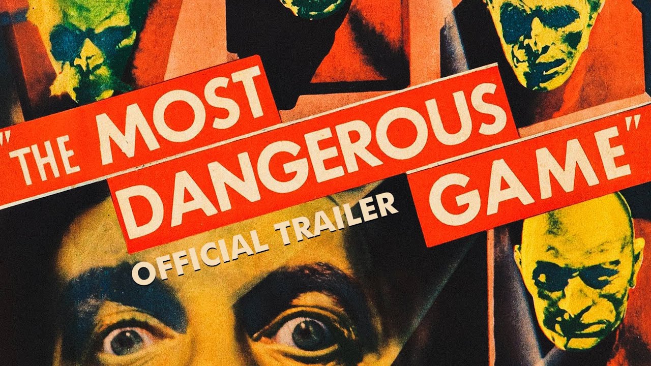 The Most Dangerous Game
