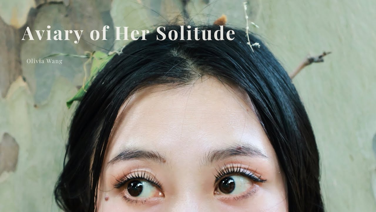 Aviary of Her Solitude