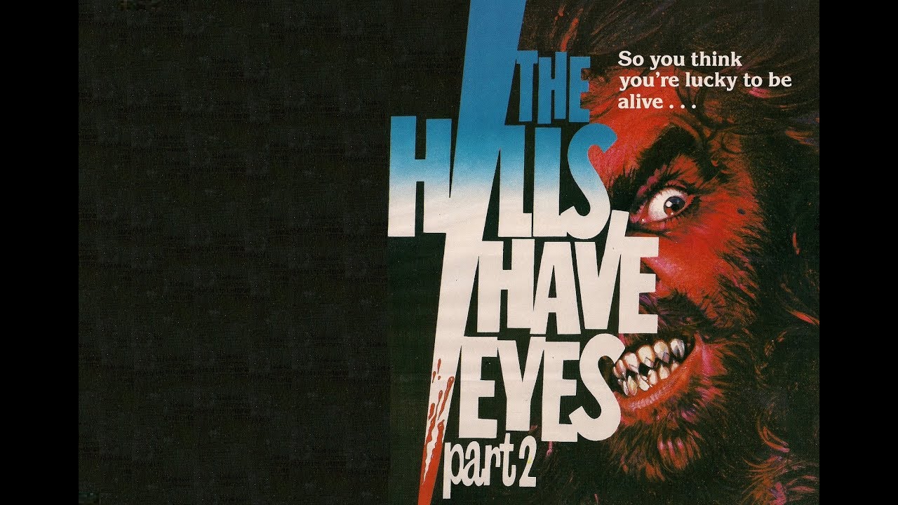The Hills Have Eyes Part 2