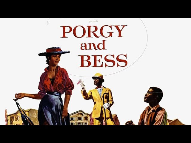 Porgy and Bess