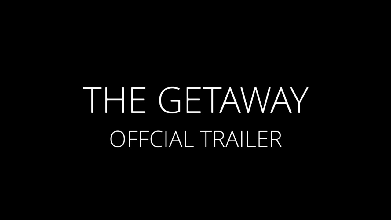 The Getaway