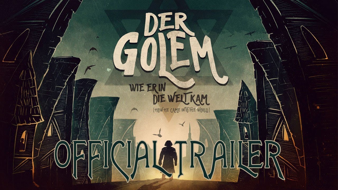The Golem: How He Came into the World