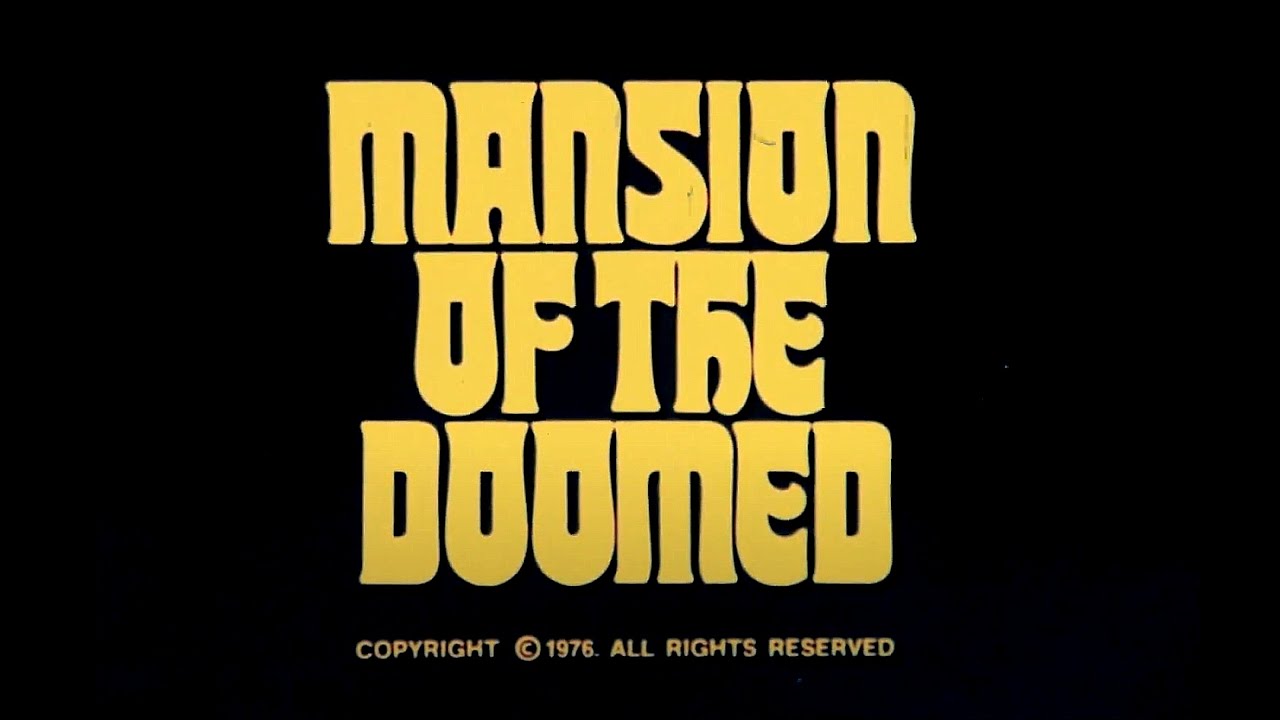 Mansion of the Doomed