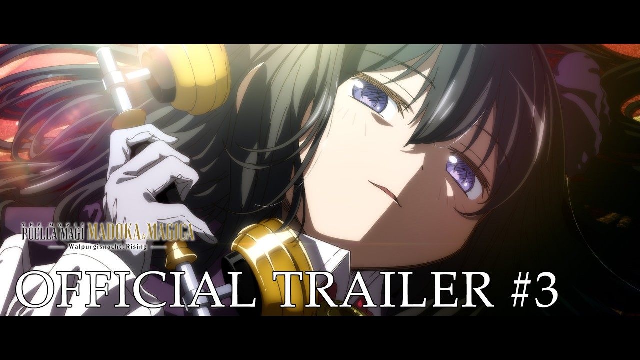 Puella Magi Madoka Magica the Movie -Walpurgisnacht: Rising-
