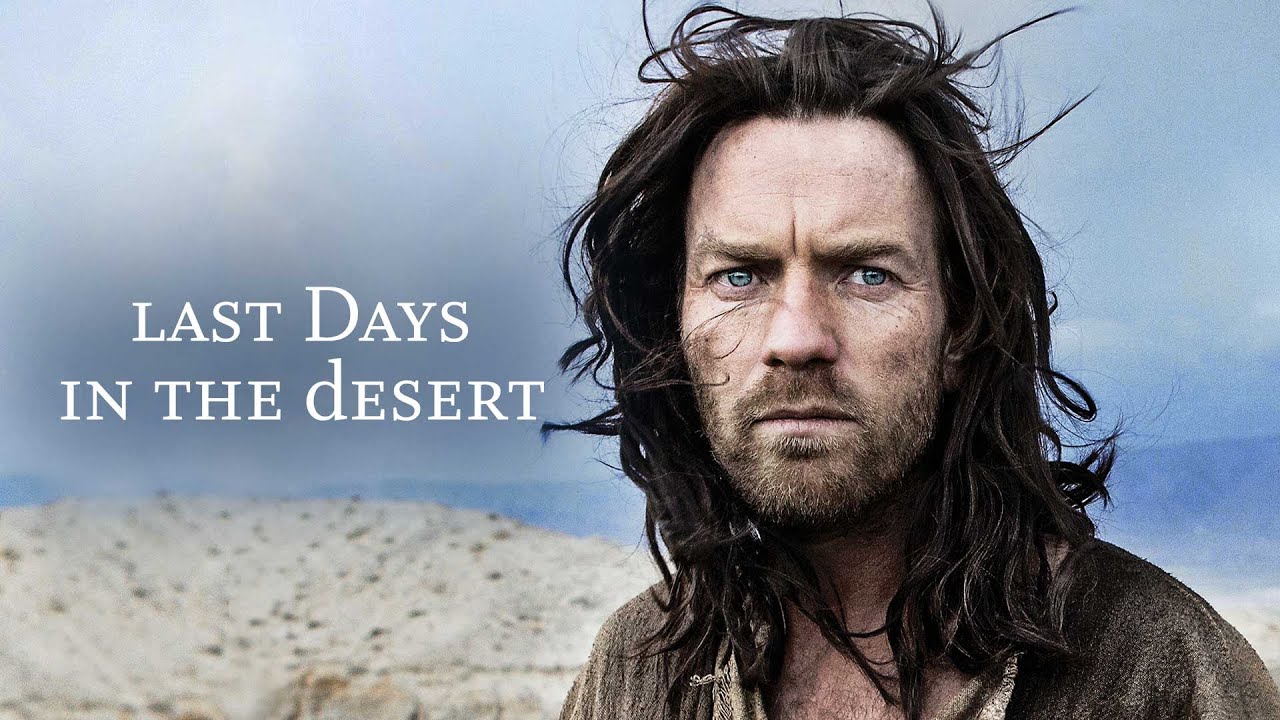 Last Days in the Desert