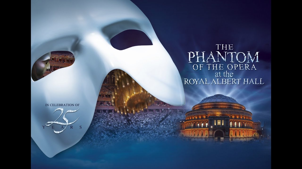 The Phantom of the Opera at the Royal Albert Hall