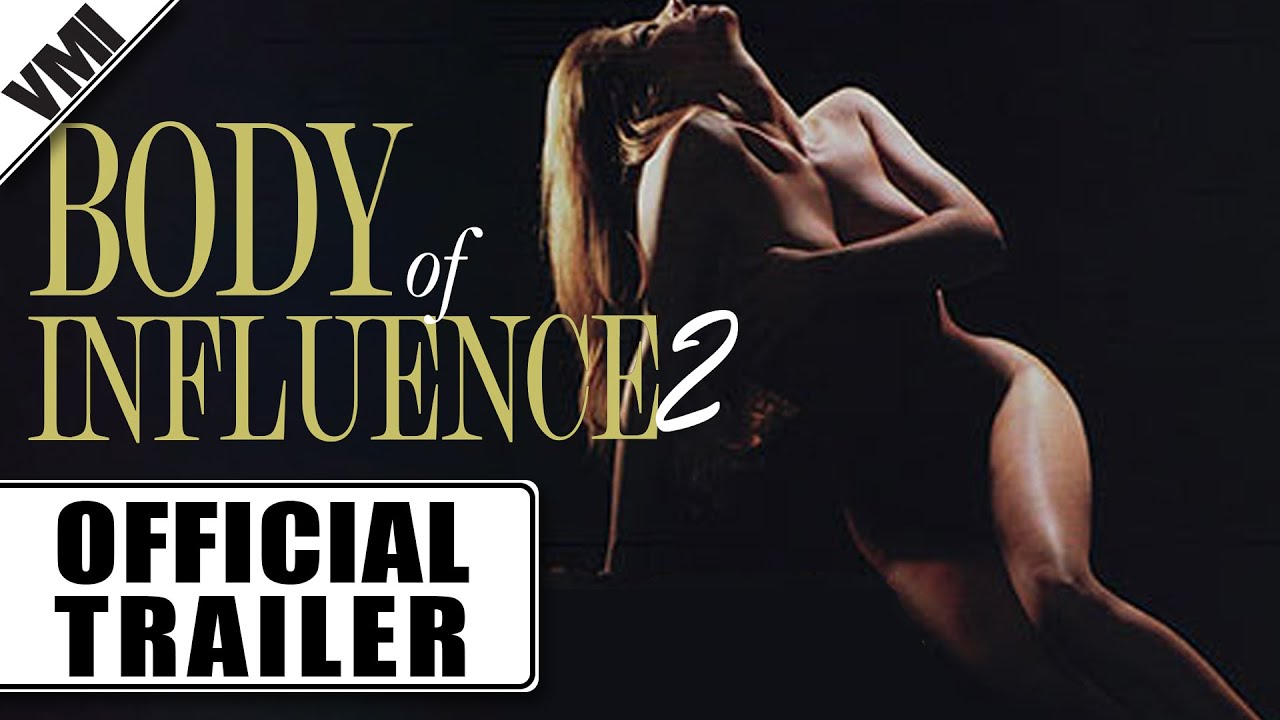 Body of Influence 2