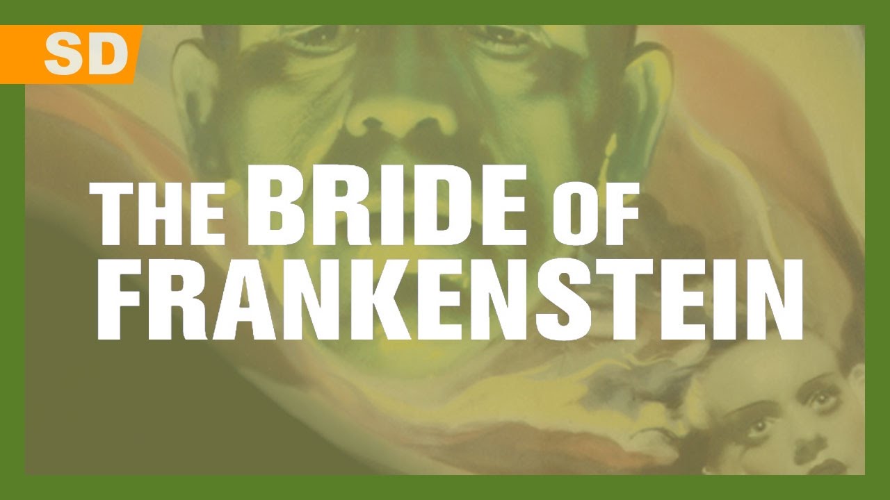 Bride of Frankenstein