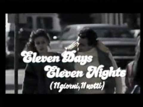 Eleven Days, Eleven Nights