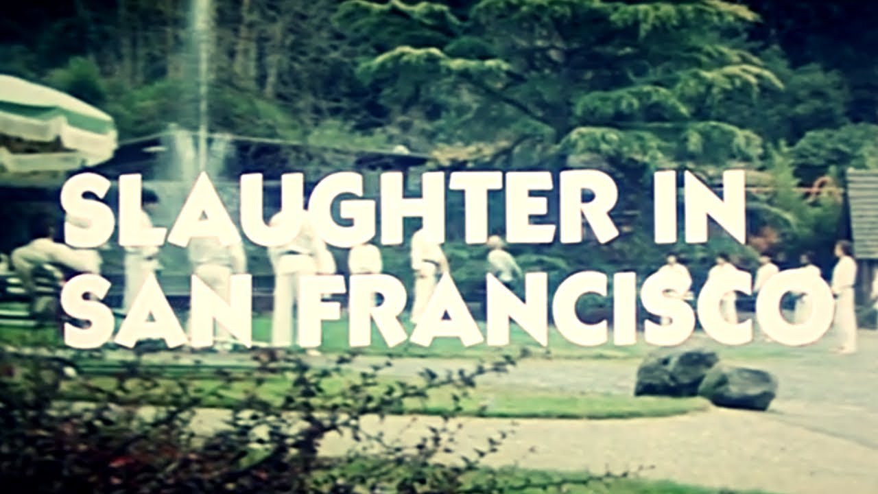 Slaughter in San Francisco