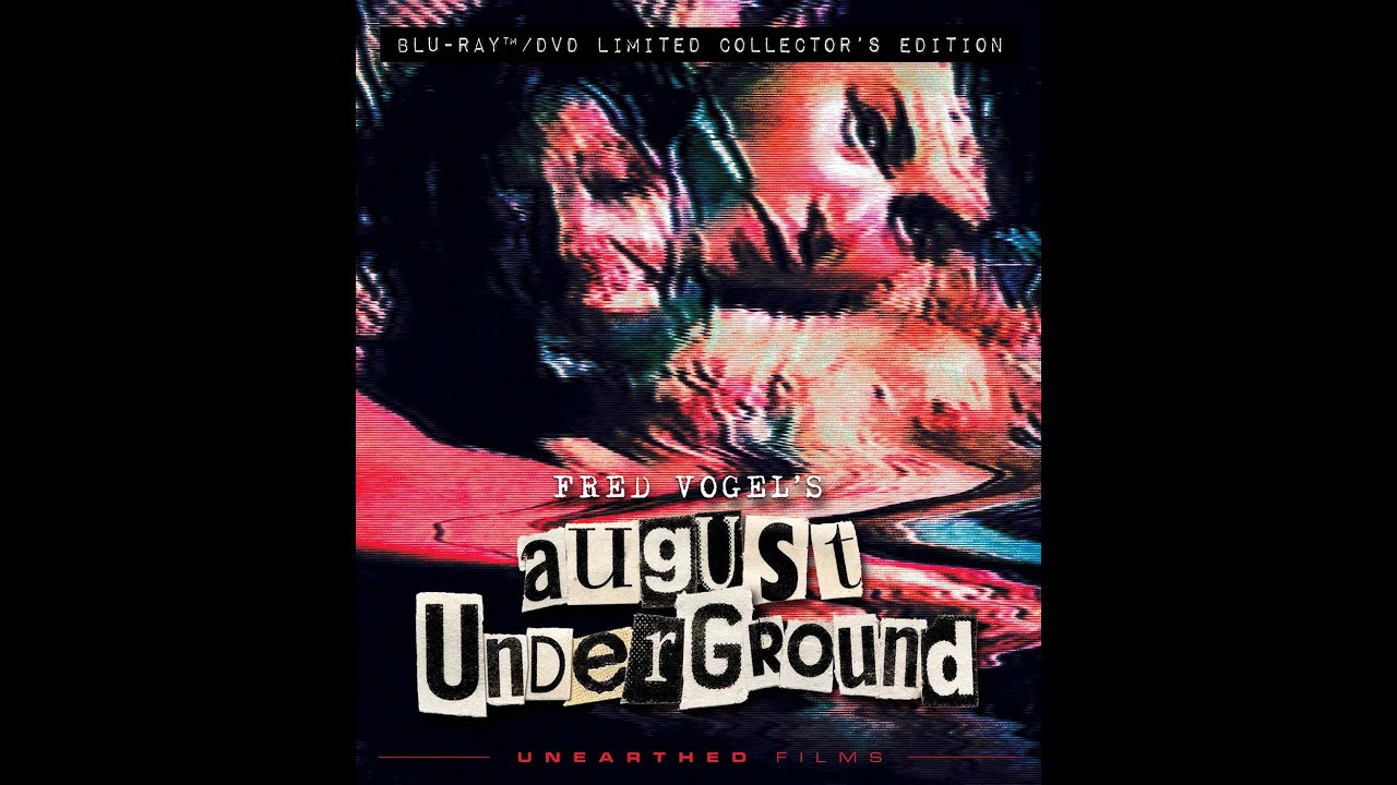 August Underground