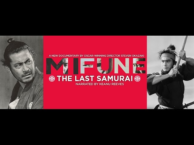 Mifune: The Last Samurai