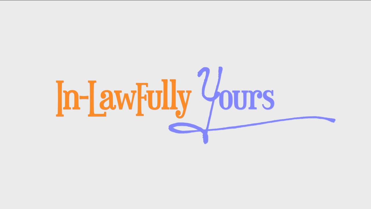 In-Lawfully Yours