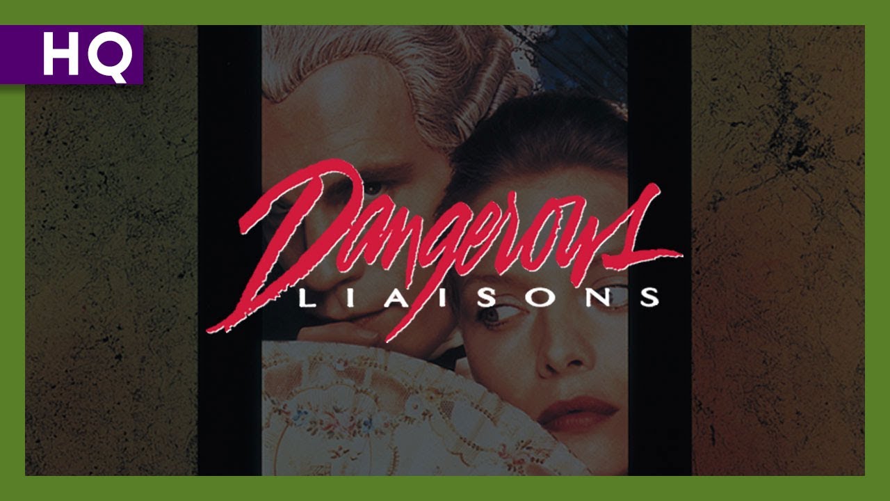 Dangerous Liaisons